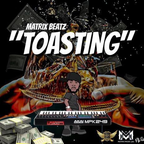 TOASTING | Boomplay Music