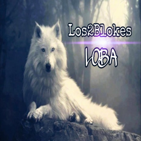 Loba | Boomplay Music
