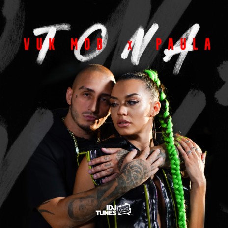 Tona ft. Paula | Boomplay Music