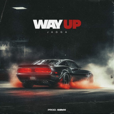 Way Up | Boomplay Music