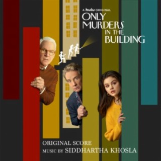 Only Murders in the Building (Original Score)