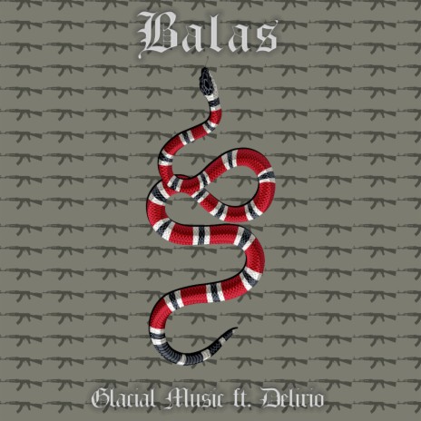 Balas ft. Delirio | Boomplay Music