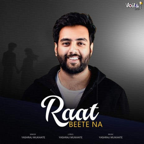 Raat Beete Na | Boomplay Music