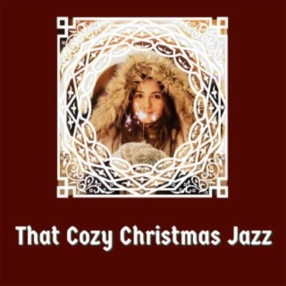 That Cozy Christmas Jazz
