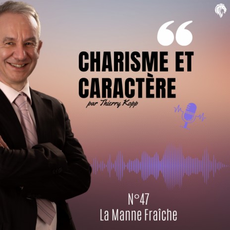 Charisme et caractère