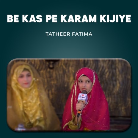 Be Kas Pe Karam Kijiye | Boomplay Music