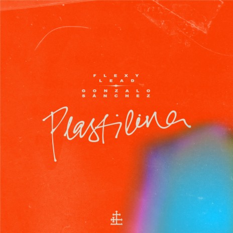 Plastilina ft. Gonzalo Sánchez | Boomplay Music