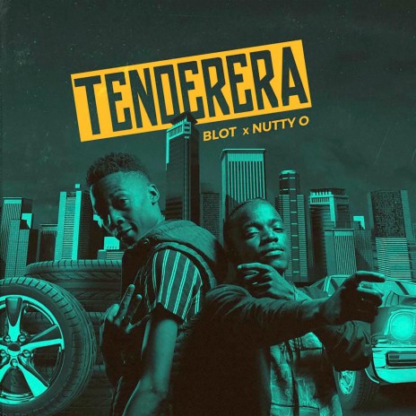 Tenderera ft. Nutty O