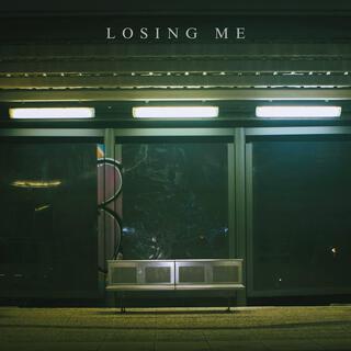 Losing Me