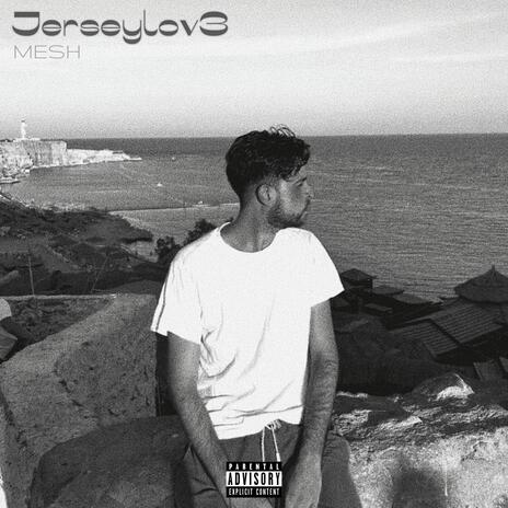 Jerseylove | Boomplay Music