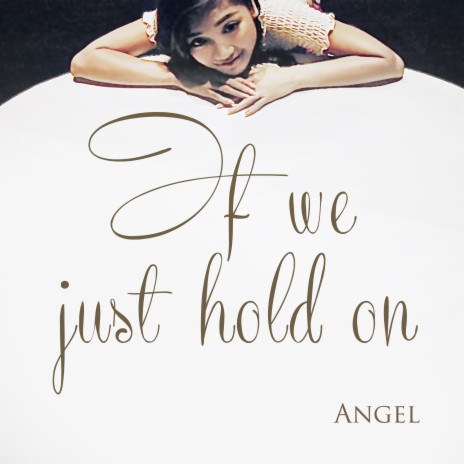 If we just hold on | Boomplay Music