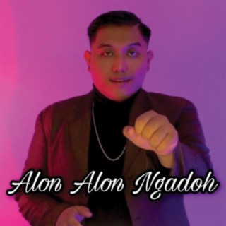 Alon Alon Ngadoh