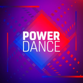 Power Dance