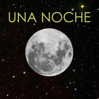 Una Noche