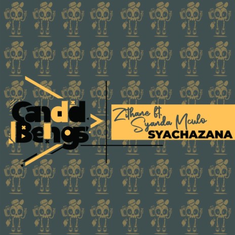 Syachazana ft. Syanda Mculo | Boomplay Music