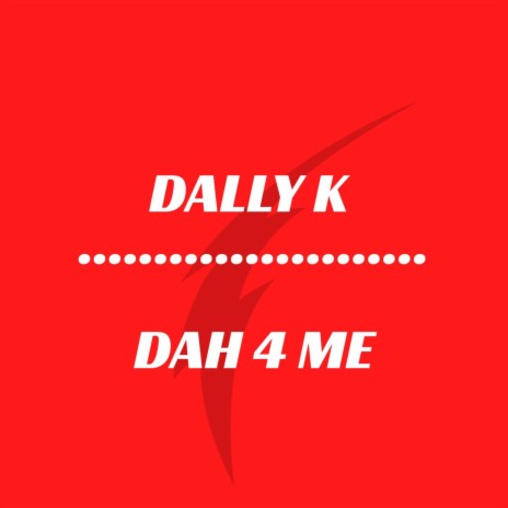 Dah 4 Me | Boomplay Music