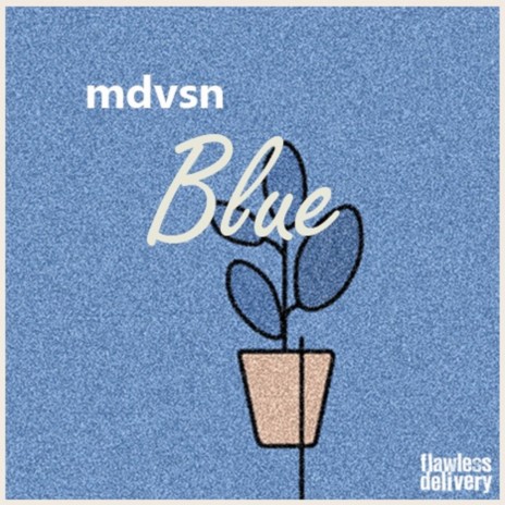 Blue ft. Mdvsn | Boomplay Music