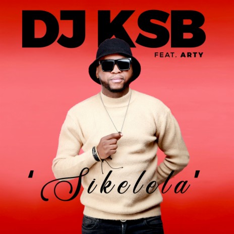 Sikelela ft. Arty | Boomplay Music