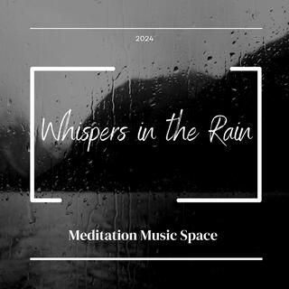 Whispers in the Rain