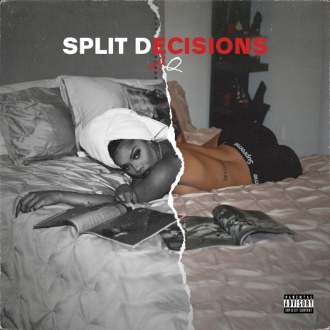 Split Decisions | Boomplay Music