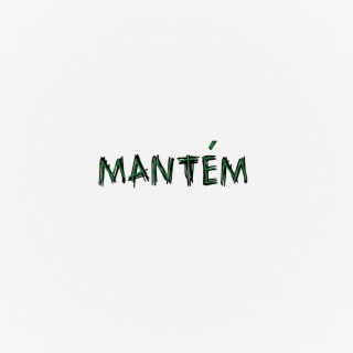 Mantém