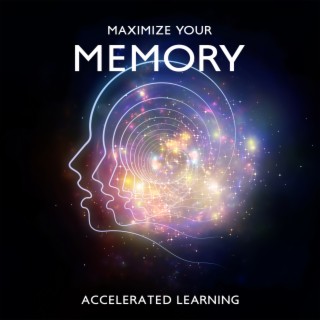 Maximize Your Memory: Accelerated Learning, Quantum Focus, Ultra Gamma Binaural Beat