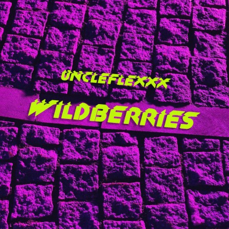 Wildberries | Boomplay Music