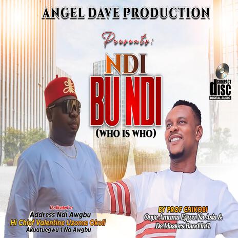 Ndi bu Ndi (who is who) | Boomplay Music