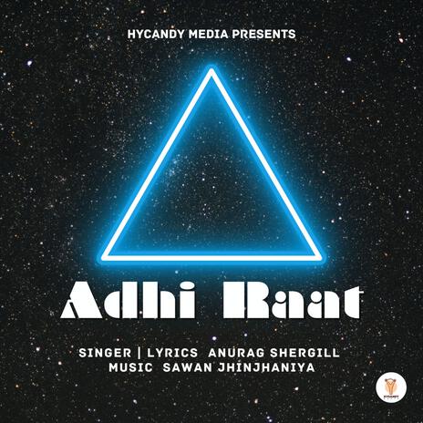 Adhi Raat | Boomplay Music