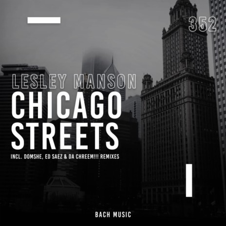 Chicago Streets (Chord Loop DJ Tool Mix)