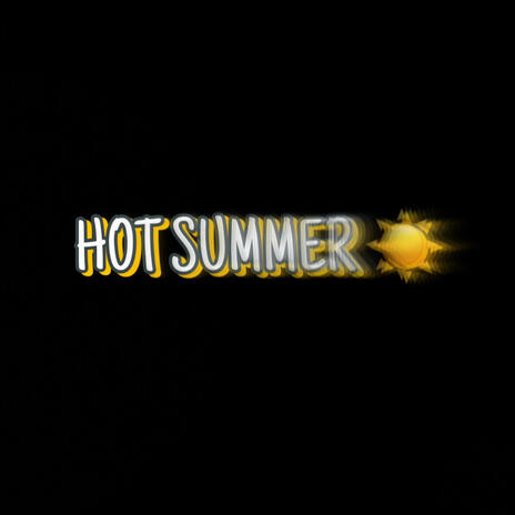 Hot Summer | Boomplay Music