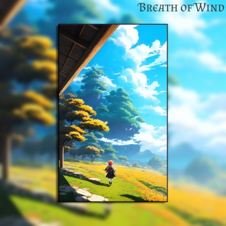 Breath of Wind