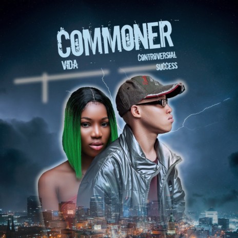 Commoner ft. Vida | Boomplay Music