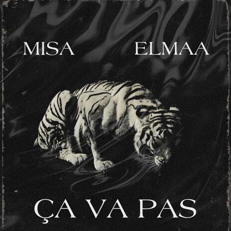 Ca va pas ft. Elmaa | Boomplay Music