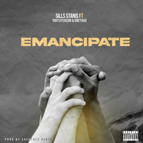 Emancipate ft. QWESIPERSON & ONETHUG | Boomplay Music