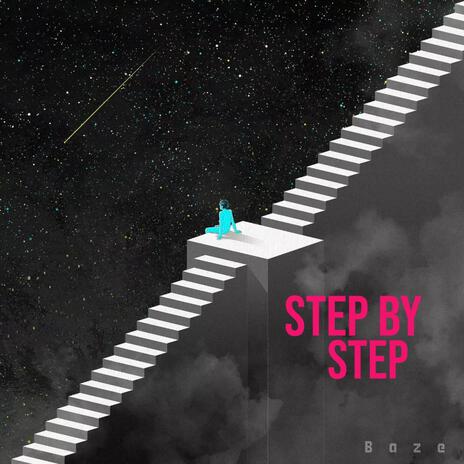 step by step | Boomplay Music