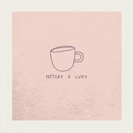 Pottery | Boomplay Music