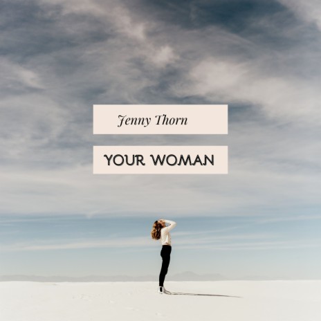 Your Woman | Boomplay Music