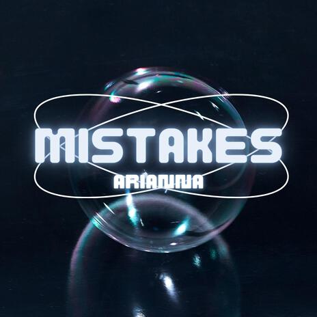 Mistakes | Boomplay Music