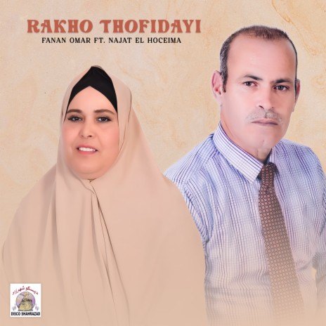 Rakho Thofidayi ft. Najat El Hoceima | Boomplay Music