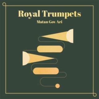 Royal Trumpets