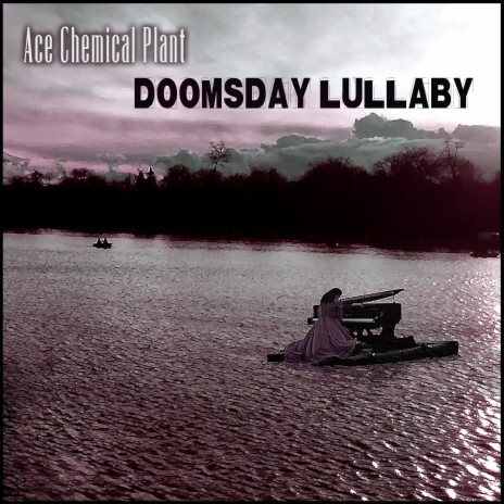 Doomsday Lullaby | Boomplay Music