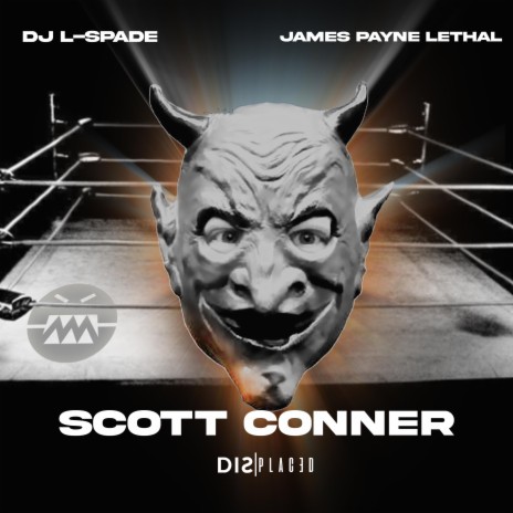 Scott Conner ft. James Payne Lethal | Boomplay Music