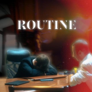 ROUTINE