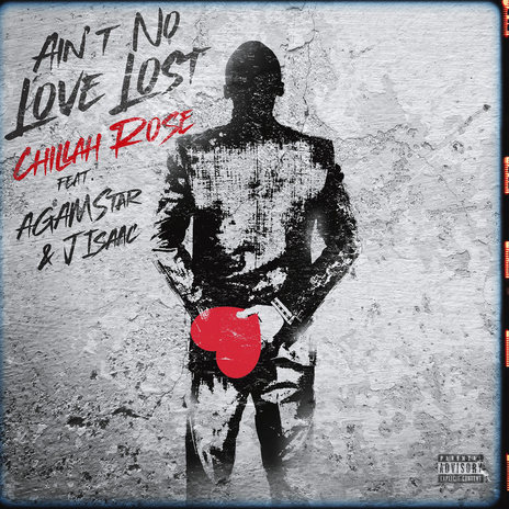 Ain’t No Love Lost ft. Agamstar & J. Isaac | Boomplay Music