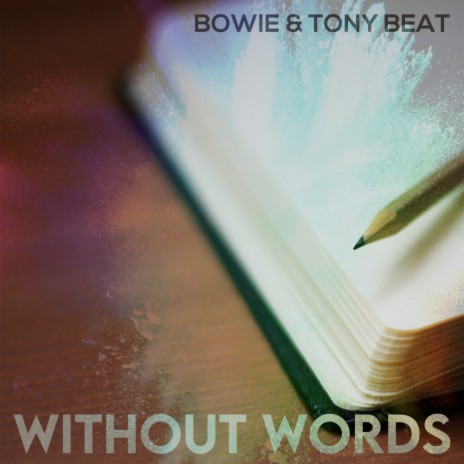 Without Words (Original Mix) ft. Tony Beat