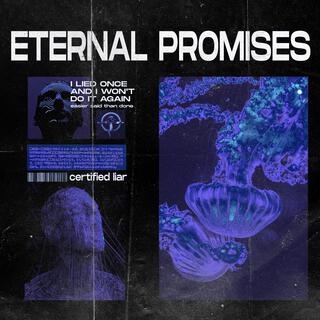 Eternal Promises