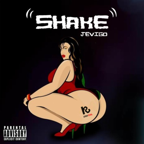 Shake ft. Jevandre Allister Campher | Boomplay Music