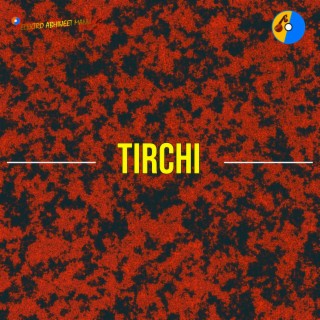 TIRCHI