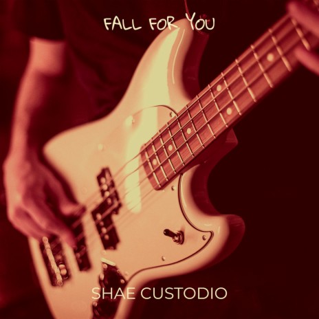 Fall for You | Boomplay Music